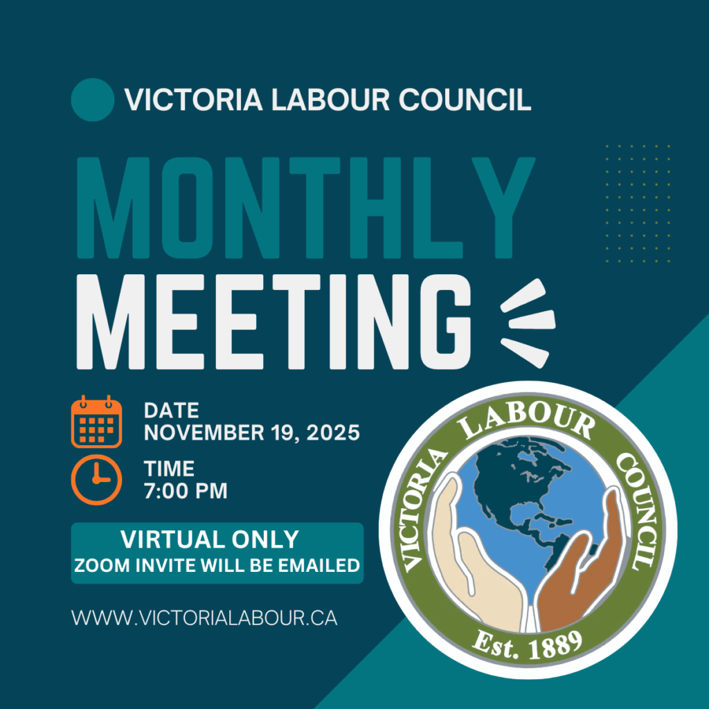 Victoria Labour Council online membership meeting November 19 at 7:00 pm