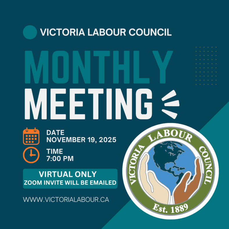 Victoria Labour Council online membership meeting November 19 at 7:00 pm